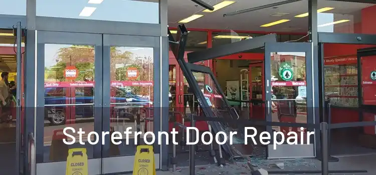 Storefront Door Repair